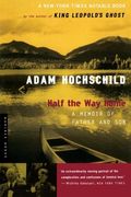 half the way home,a memoir of father and son (en Inglés)