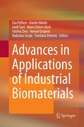 Advances in Applications of Industrial Biomaterials (en Anglais)