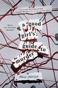 A Good Girl's Guide to Murder (en Inglés)