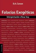Falacias Exegéticas: Interpretacion Eficaz hoy