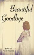 Beautiful Goodbye (en Inglés)