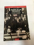 Muerte de un presidente (II)