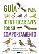 Guia Para Identificar Aves por su Comportamiento