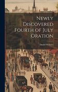 Newly Discovered Fourth of July Oration (en Inglés)