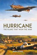 Hurricane: The Plane That won the war (en Inglés)