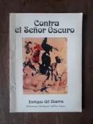 Contra el Señor Oscuro