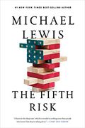 The Fifth Risk: Undoing Democracy (en Inglés)