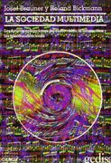 La Sociedad Multimedia (in Spanish)