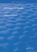 Extrusion of Foods (Routledge Revivals) (en Inglés)