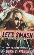 Let's Smash (en Inglés)