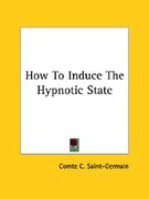 how to induce the hypnotic state (en Inglés)