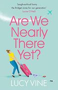 Are we Nearly There Yet? (en Inglés)