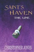 Saint's Haven: The Line (en Inglés)
