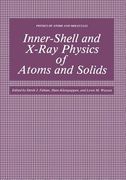 Inner-Shell and X-Ray Physics of Atoms and Solids
