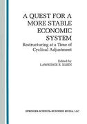 A Quest for a More Stable World Economic System: Restructuring at a Time of Cyclical Adjustment (en Inglés)