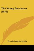 the young buccaneer (1873) (en Inglés)