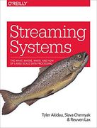 Streaming Systems: The What, Where, When, and how of Large-Scale Data Processing (en Inglés)