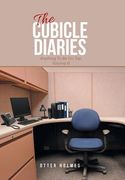The Cubicle Diaries: Volume III (en Inglés)