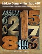 Making Sense of Number, K-10: Getting to Know Your Students So You Can Support the Development of Their Mathematical Understanding (en Inglés)