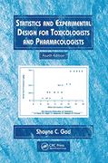 Statistics and Experimental Design for Toxicologists and Pharmacologists (en Inglés)