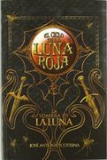 El Ciclo de la Luna Roja 3. La Sombra de la Luna