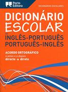 English-Portuguese & Portuguese-English School Dictionary (en Portugués)