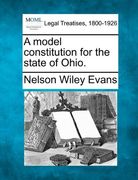 a model constitution for the state of ohio.
