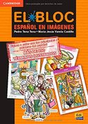 El Bloc. Español en Imágenes (Material Complementario) (in Spanish)
