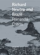 Neutra and Brazil (en Inglés)