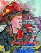 f is for firefighting
