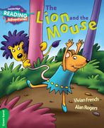 The Lion and the Mouse Green Band (Cambridge Reading Adventures) (en Inglés)
