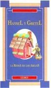 Hansel y Gretel. La Reina de las Abejas