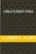 Uhrautumisen Voima (en Finlandés)