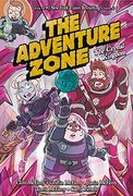 The Adventure Zone 04: The Crystal Kingdom (Adventure Zone, 4) (en Inglés)
