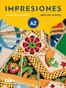 Impresiones 2 Libro del Alumno + Licencia Digital (in Spanish)