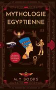 Mythologie Égyptienne (en Francés)