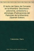 Techo del salon de comares en laalhambra, el
