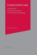 Construction Law: Liability for the Construction of Defective Buildings (Building and Surveying Series) (en Inglés)