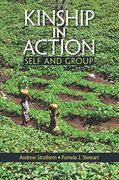 Kinship in Action: Self and Group (en Inglés)