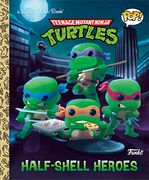 Teenage Mutant Ninja Turtles: Half-Shell Heroes (Funko Pop! ) (Little Golden Book) (en Inglés)