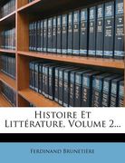Histoire Et Littérature, Volume 2... (in French)