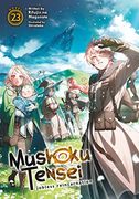 Mushoku Tensei: Jobless Reincarnation (Light Novel) Vol. 23 de Rifujin na Magonote(Airship)