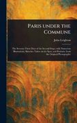 Paris Under the Commune (en Inglés)
