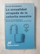 sexualidad atrapada d/la sta.maestra (in Spanish)