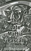 the late mattia pascal (en Inglés)