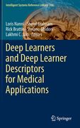 Deep Learners and Deep Learner Descriptors for Medical Applications (en Inglés)