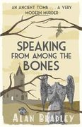 Speaking from Among the Bones (Flavia De Luce Mystery 5)