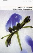 What? Again?: Selected Poems (en Inglés)