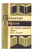 Essential english for foreign students - book 1 (en Inglés)
