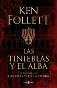 Las Tinieblas y el Alba - Follett, Ken - Plaza Y Janes